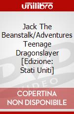 Jack The Beanstalk/Adventures Teenage Dragonslayer [Edizione: Stati Uniti] dvd