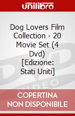 Dog Lovers Film Collection - 20 Movie Set (4 Dvd) [Edizione: Stati Uniti] dvd