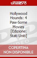 Hollywood Hounds: 4 Paw-Some Movies [Edizione: Stati Uniti] dvd
