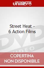 Street Heat - 6 Action Films dvd