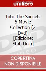 Into The Sunset: 5 Movie Collection (2 Dvd) [Edizione: Stati Uniti] dvd