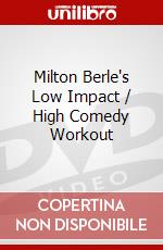 Milton Berle's Low Impact / High Comedy Workout dvd