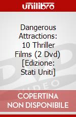 Dangerous Attractions: 10 Thriller Films (2 Dvd) [Edizione: Stati Uniti] dvd