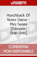 Hunchback Of Notre Dame - Mini Series [Edizione: Stati Uniti] dvd