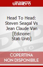 Head To Head: Steven Seagal Vs Jean Claude Van [Edizione: Stati Uniti] dvd