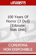 100 Years Of Horror (3 Dvd) [Edizione: Stati Uniti] dvd