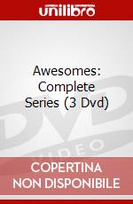 Awesomes: Complete Series (3 Dvd) dvd