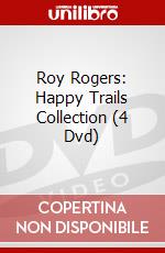 Roy Rogers: Happy Trails Collection (4 Dvd) dvd