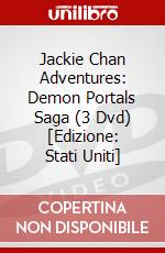 Jackie Chan Adventures: Demon Portals Saga (3 Dvd) [Edizione: Stati Uniti] dvd