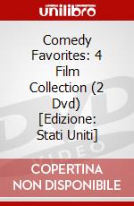 Comedy Favorites: 4 Film Collection (2 Dvd) [Edizione: Stati Uniti] dvd