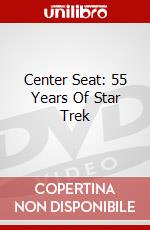 Center Seat: 55 Years Of Star Trek dvd