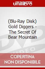 (Blu-Ray Disk) Gold Diggers - The Secret Of Bear Mountain brd