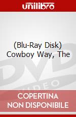 (Blu-Ray Disk) Cowboy Way, The brd