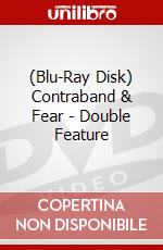 (Blu-Ray Disk) Contraband & Fear - Double Feature brd