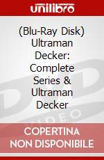 (Blu-Ray Disk) Ultraman Decker: Complete Series & Ultraman Decker brd