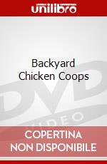 Backyard Chicken Coops dvd