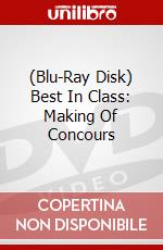 (Blu-Ray Disk) Best In Class: Making Of Concours brd