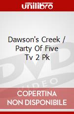 Dawson's Creek / Party Of Five Tv 2 Pk dvd