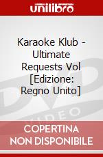 Karaoke Klub - Ultimate Requests Vol [Edizione: Regno Unito] dvd