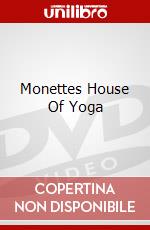 Monettes House Of Yoga dvd