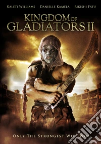 Kingdom Of Gladiators Ii [Edizione: Stati Uniti] dvd