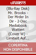 (Blu-Ray Disk) Mr. Brooks - Der Mrder In Dir - 2-Disc Mediabook Wattiert (Cover W) - Limitiert Auf 333 Stk. (Blu-Ray+Dvd) [Edizione: Germania] brd