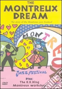 Montreux Dream (The) dvd