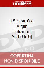18 Year Old Virgin [Edizione: Stati Uniti] dvd