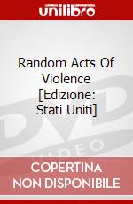 Random Acts Of Violence [Edizione: Stati Uniti] dvd