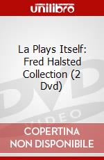 La Plays Itself: Fred Halsted Collection (2 Dvd) dvd