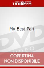 My Best Part dvd