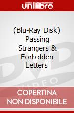 (Blu-Ray Disk) Passing Strangers & Forbidden Letters brd