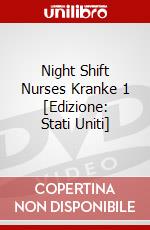 Night Shift Nurses Kranke 1 [Edizione: Stati Uniti] dvd
