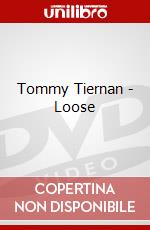 Tommy Tiernan - Loose dvd