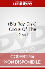 (Blu-Ray Disk) Circus Of The Dead brd