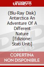(Blu-Ray Disk) Antarctica An Adventure Of A Different Nature [Edizione: Stati Uniti] brd