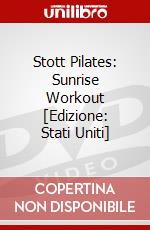 Stott Pilates: Sunrise Workout [Edizione: Stati Uniti] dvd