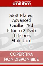Stott Pilates: Advanced Cadillac 2Nd Edition (2 Dvd) [Edizione: Stati Uniti] dvd