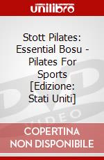 Stott Pilates: Essential Bosu - Pilates For Sports [Edizione: Stati Uniti] dvd