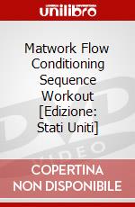 Matwork Flow Conditioning Sequence Workout [Edizione: Stati Uniti] dvd