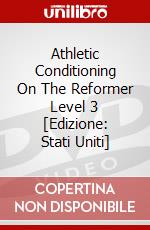 Athletic Conditioning On The Reformer Level 3 [Edizione: Stati Uniti] dvd