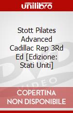 Stott Pilates Advanced Cadillac Rep 3Rd Ed [Edizione: Stati Uniti] dvd