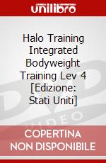Halo Training Integrated Bodyweight Training Lev 4 [Edizione: Stati Uniti] dvd