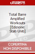 Total Barre Amplified Workouts [Edizione: Stati Uniti] dvd
