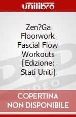 Zen?Ga Floorwork Fascial Flow Workouts [Edizione: Stati Uniti] dvd