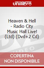 Heaven & Hell - Radio City Music Hall Live! (Ltd) (Dvd+2 Cd) dvd