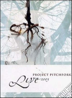 Project Pitchfork. Live 2003 film in dvd