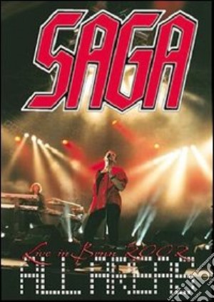 Saga. All Areas. Live In Bonn 2002 film in dvd