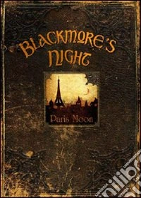 Blackmore's Night. Paris Moon dvd