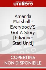 Amanda Marshall - Everybody'S Got A Story [Edizione: Stati Uniti] dvd